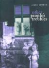 Other People's Troubles - Book