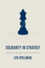 Solidarity in Strategy : Making Business Meaningful in American Trade Associations - eBook