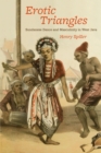 Erotic Triangles : Sundanese Dance and Masculinity in West Java - Book
