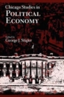 Chicago Studies in Political Economy - Book
