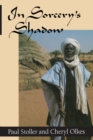 In Sorcery's Shadow : A Memoir of Apprenticeship among the Songhay of Niger - Book