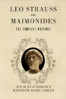 Leo Strauss on Maimonides : The Complete Writings - Book