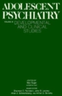 Adolescent Psychiatry, Volume 11 : Developmental and Clinical Studies - Book