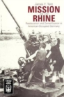Mission on the Rhine : "Reeducation" and Denazification in American-Occupied Germany - Book