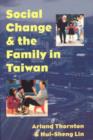 Social Change and the Family in Taiwan - Book