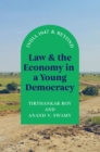 Law and the Economy in a Young Democracy : India 1947 and Beyond - eBook