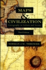 Maps and Civilization : Cartography in Culture and Society, Third Edition - Book