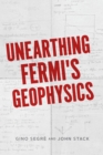 Unearthing Fermi's Geophysics - Book
