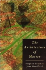 The Architecture of Matter - Book