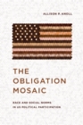 The Obligation Mosaic : Race and Social Norms in US Political Participation - eBook