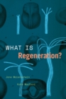 What Is Regeneration? - Book