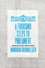 A Thousand Steps to Parliament : Constructing Electable Women in Mongolia - Book