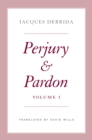 Perjury and Pardon, Volume I - eBook