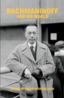 Rachmaninoff and His World - eBook