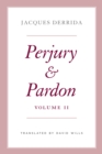 Perjury and Pardon, Volume II - eBook