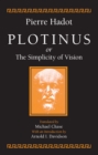 Plotinus or the Simplicity of Vision - eBook