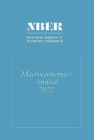 Nber Macroeconomics Annual, 2022 : Volume 37 Volume 37 - Book