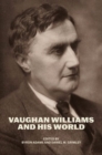 Vaughan Williams and His World - Book