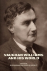 Vaughan Williams and His World - eBook