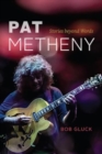 Pat Metheny : Stories beyond Words - Book