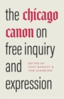 The Chicago Canon on Free Inquiry and Expression - Book