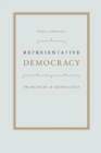 Representative Democracy : Principles and Genealogy - Book