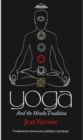 Yoga and the Hindu Tradition - Book