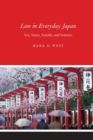 Law in Everyday Japan : Sex, Sumo, Suicide, and Statutes - Book