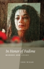 In Honor of Fadime : Murder and Shame - Book