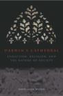 Darwin`s Cathedral - Evolution, Religion, and the Nature of Society - Book