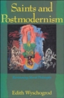 Saints and Postmodernism : Revisioning Moral Philosophy - Book