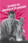 Science on American Television : A History - eBook