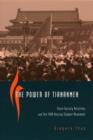 The Power of Tiananmen : State-Society Relations and the 1989 Beijing Student Movement - eBook