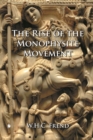 The Rise of the Monophysite Movement - Book