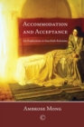 Accommodation and Acceptance : An Exploration in Interfaith Relations - Book