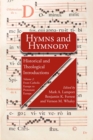 Hymns and Hymnody II: Historical and Theological Introductions, Volume 2 PB : From Catholic Europe to Protestant Europe - Book