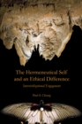 The Hermeneutical Self and an Ethical Difference : Intercivilizational Engagement - eBook