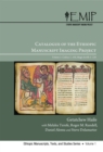 Catalogue of the Ethiopic Manuscript Imaging Project 1 : Volume 1: Codices 1-105 Magic Scrolls 1-134 - eBook