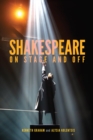 Shakespeare On Stage and Off - eBook