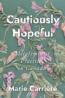 Cautiously Hopeful : Metafeminist Practices in Canada - eBook