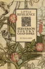Little Resilience : The Ryerson Poetry Chap-Books - eBook