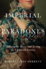 Imperial Paradoxes : Training the Senses and Tasting the Eighteenth Century - Book