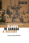 Blacks in Canada : A History - Book