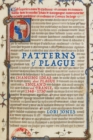 Patterns of Plague : Changing Ideas about Plague in England and France, 1348-1750 - Book