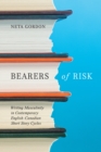 Bearers of Risk : Writing Masculinity in Contemporary English-Canadian Short Story Cycles - eBook