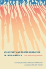 Voluntary and Forced Migration in Latin America : Law and Policy Reforms - eBook