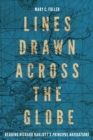 Lines Drawn across the Globe : Reading Richard Hakluyt's "Principal Navigations" - eBook