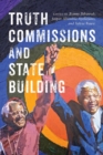 Truth Commissions and State Building - eBook