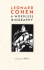 Leonard Cohen : A Woodcut Biography - Book