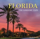 Florida : The Sunshine State - Book